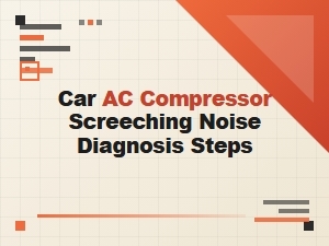 Identifying a Screeching Noise From Your Car Ac Compressor